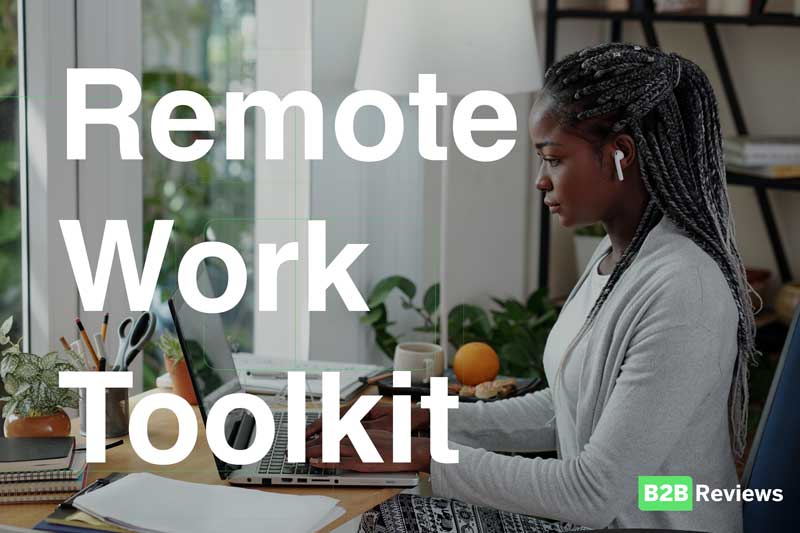 Remote Work Essentials Toolkit - Remote Workers - HostingB2B